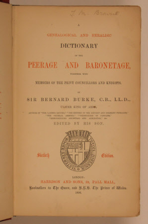 A genealogical and heraldic dictionary of the peerage and baronetage :. together with memoirs of ...