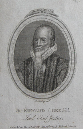 Sir Edward Coke (1552-1634) 