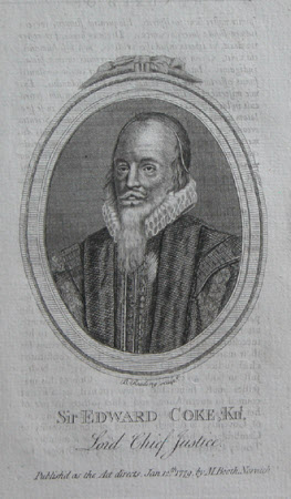 Sir Edward Coke (1552-1634) 