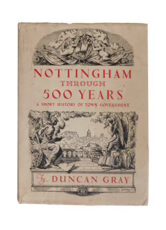 Nottingham through 500 years :. a short history of town government/