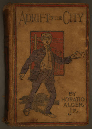 Adrift in the city :. or, Oliver Conrad's plucky fight,