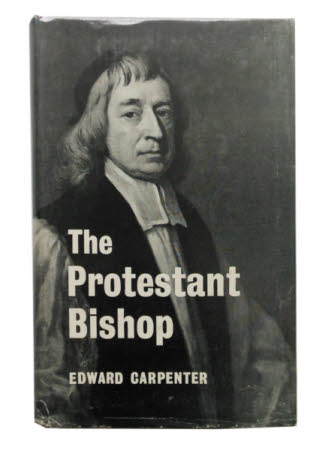 The Protestant bishop, being the life of Henry Compton, 1632-1713, Bishop of London