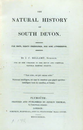 The natural history of South Devon. By J.C. Bellamy.