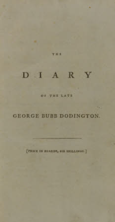 The diary of the late George Bubb Dodington, . Baron of Melcombe Regis: from March 8, 1749, to ...