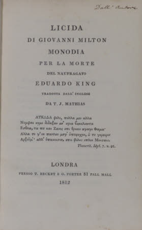 Licida di Giovanni Milton . monodia per la morte del naufragato Eduardo King tradotta dall'Inglese ...