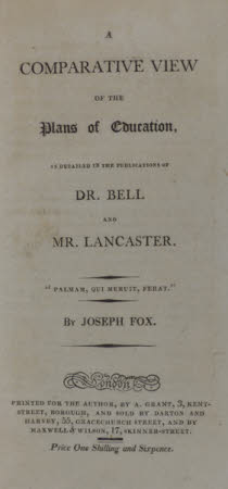 A comparative view of the plans of education, as detailed in the publications of Dr. Bell and Mr. ...