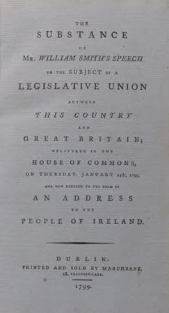 The substance of Mr. William Smith's speech on the subject of a legislative union between this ...