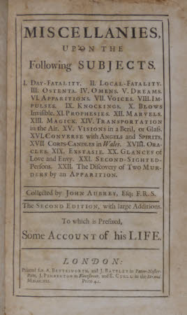 Miscellanies, upon the following subjects. . I. Day-fatality. II. Local-fatality. III. Ostenta. IV. ...
