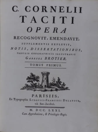 C. Cornelii Taciti opera . recognovit, emendavit, supplementis explevit, notis, dissertationibus, ...