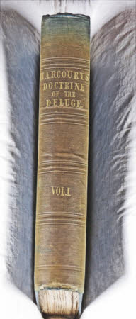 The doctrine of the deluge . vindicating the scriptural account from the doubts which have recently ...