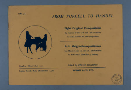 From Purcell to Handel.. Eight original compositions by masters of the 17th and 18th centuries for ...